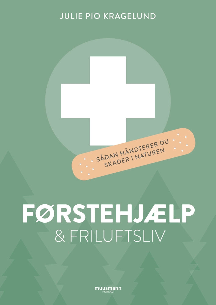 førstehjælp og friluftsliv bog